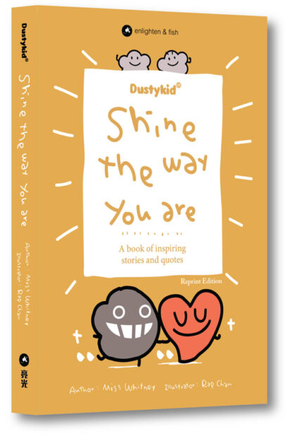 Shine the way you are-Reprint Edition
